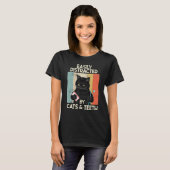 Easily Distracted By Cats & Teeth Tooth Dentist H Tシャツ (正面フル)