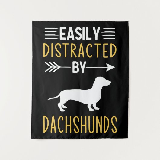 Easily Distracted By Dachshunds タペストリー (正面)
