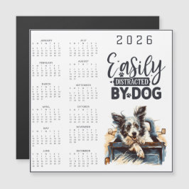 Easily Distracted By Dog Calendar