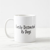 Easily distracted by dogs コーヒーマグカップ (左)