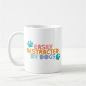 Easily distracted by dogs コーヒーマグカップ (左)