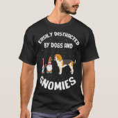 Easily Distracted by dogs and gnomies for Gnome Qu Tシャツ (正面)