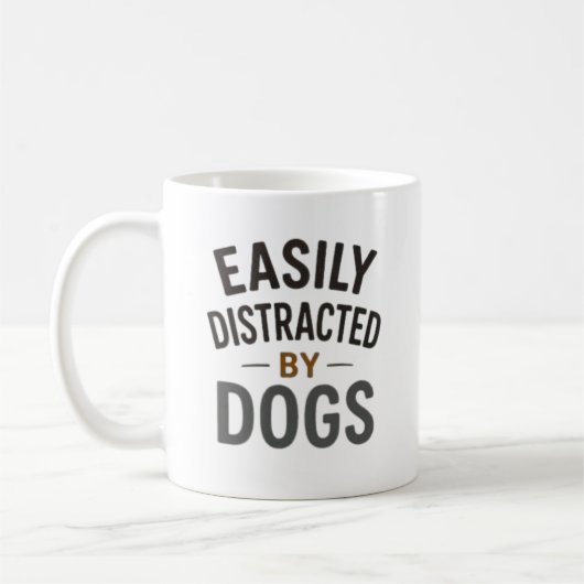 Easily Distracted By Dogs Bold Typography Design コーヒーマグカップ (左)
