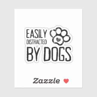 Easily Distracted by Dogs Sticker シール