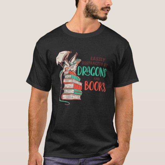 Easily Distracted By Dragons And Books Tシャツ (正面)