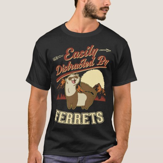 Easily distracted by Ferrets 1 Tシャツ (正面)