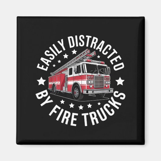 Easily Distracted By Fire Trucks Design マグネット (正面)