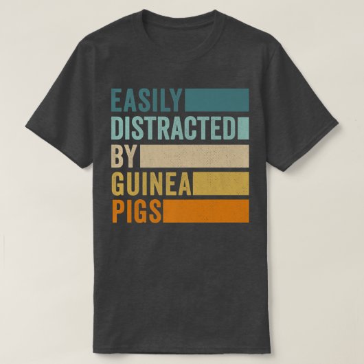 Easily Distracted By Guinea Pigs145 Tシャツ (デザイン正面)