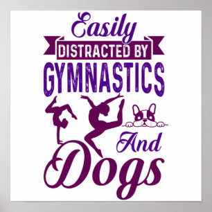 Easily Distracted By Gymnastics and Dogs ポスター