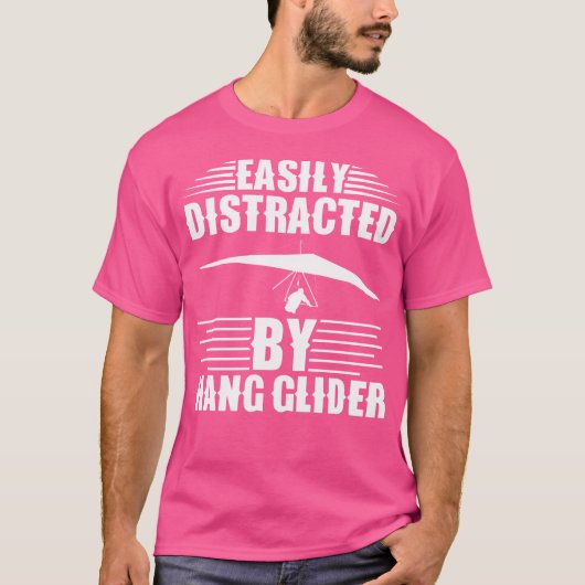 Easily Distracted By Hang Glider Hang Gliding Tシャツ (正面)