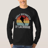 Easily Distracted By Lacrosse  Coach Player Sports Tシャツ (正面)