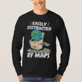 Easily Distracted By Maps Geography Teacher 2 Tシャツ (正面)