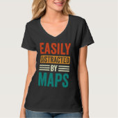 Easily Distracted By Maps Geography Teacher  5 Tシャツ (正面)