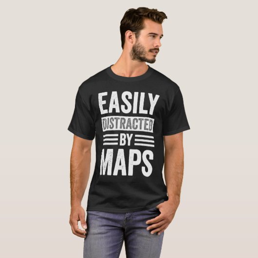 Easily Distracted By Maps Geography Teacher Tシャツ (正面フル)