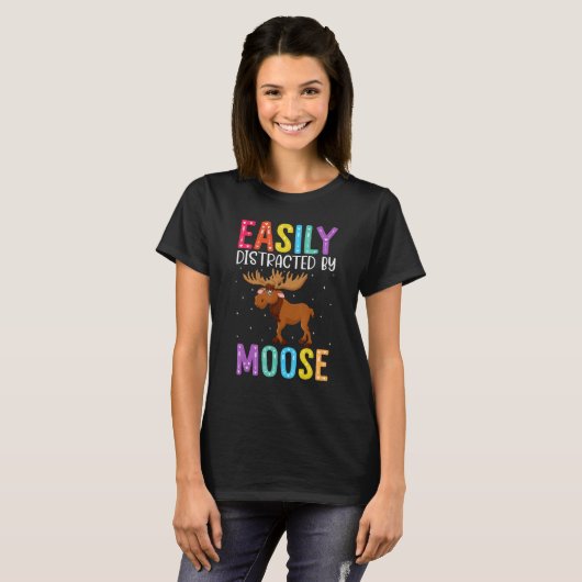 Easily Distracted By Moose  Moose Tシャツ (正面フル)