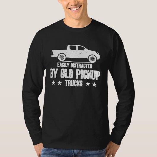 Easily Distracted By Old Pickup Trucks Collectors  Tシャツ (正面)