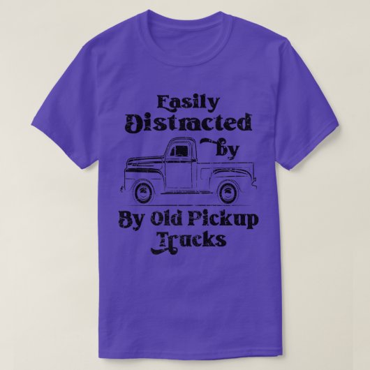 Easily Distracted By Old Pickup Trucks Cute Graphi Tシャツ (デザイン正面)