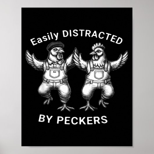 Easily Distracted By Peckers, Chicken Lover, Funny ポスター (正面)