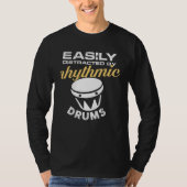 easily distracted by rhythmic drums tシャツ (正面)