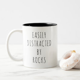 Easily Distracted By Rocks Funny Geologist ツートーンマグカップ