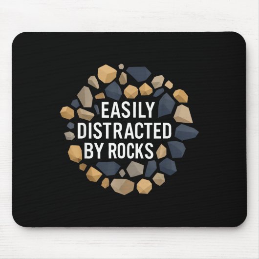 Easily Distracted By Rocks Funny Geology Rock Coll マウスパッド (正面)