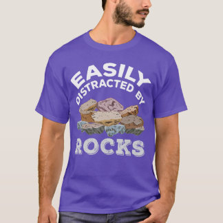 Easily Distracted By Rocks gift Tシャツ