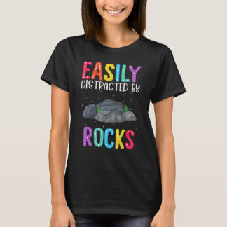 Easily Distracted By Rocks  Rock Tシャツ