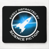 Easily Distracted By Science Fiction マウスパッド (正面)