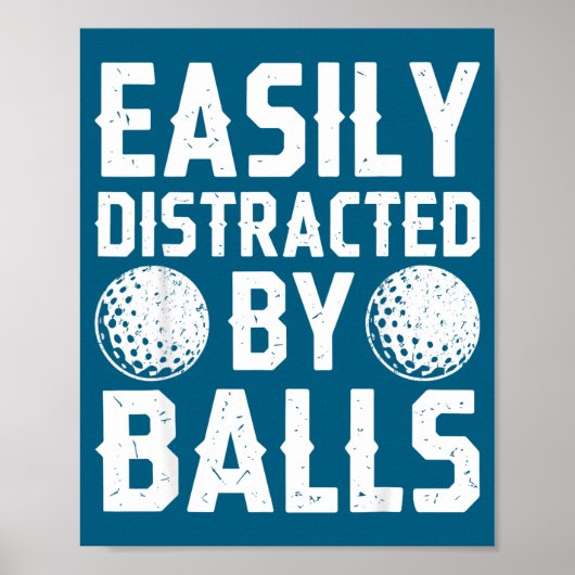 Easily Distracted By Shirt Funny Men Women Golf Lo ポスター (正面)