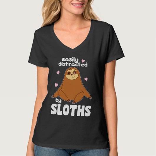 Easily Distracted By Sloths Cute Sloth Tシャツ (正面)