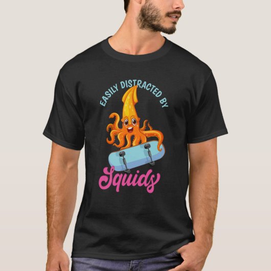 Easily Distracted By Squids Sea Squid Tentacles Tシャツ (正面)