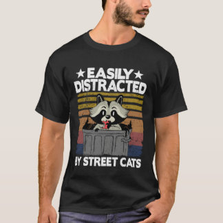 Easily Distracted By Street Cats Raccoon  10 Tシャツ