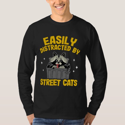 Easily Distracted By Street Cats Raccoon  12 Tシャツ (正面)