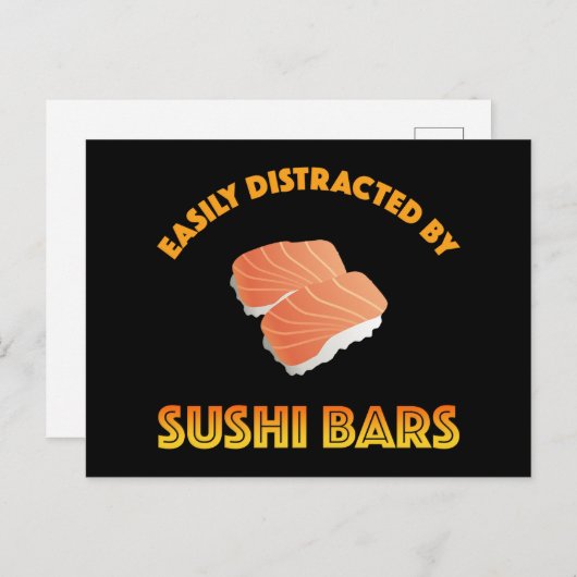 Easily Distracted By Sushi Bars ポストカード (正面/裏面)