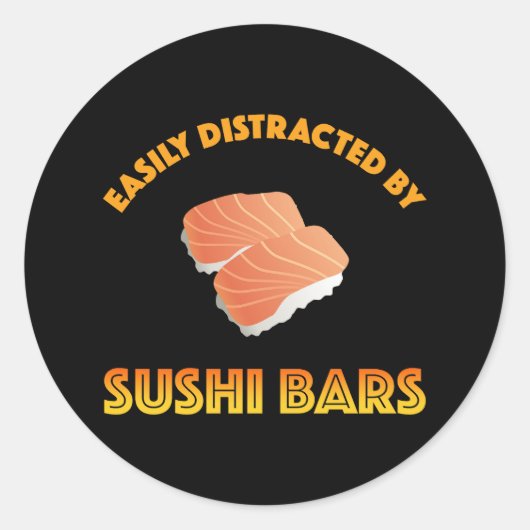 Easily Distracted By Sushi Bars ラウンドシール (正面)