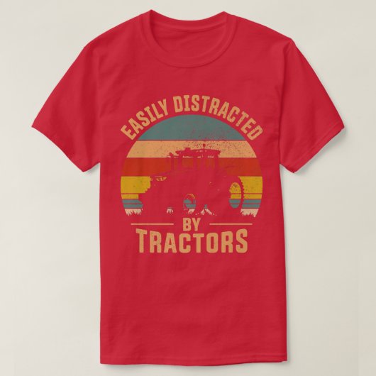 Easily Distracted By Tractors Farmer Tractor Funny Tシャツ (デザイン正面)