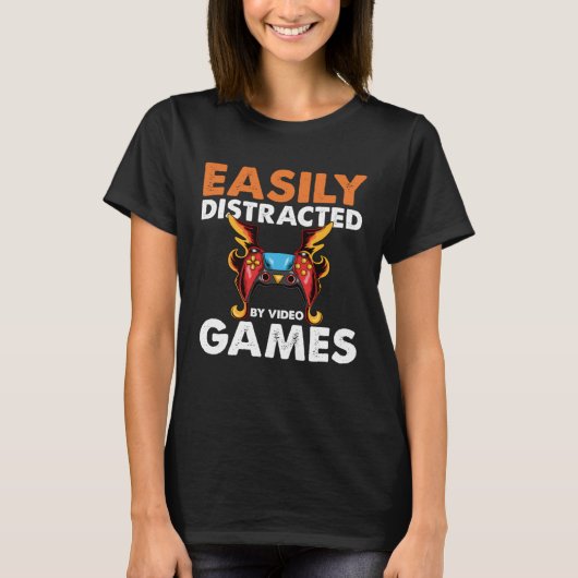 Easily Distracted By Video Games Video Gamer 2 Tシャツ (正面)