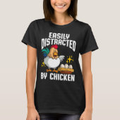 Easily Distracted Chicken Tシャツ (正面)