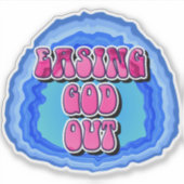 Easing GOD Out Geode 12ステップオウム回復スローガン シール (正面)