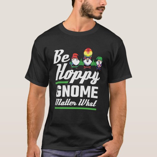 Easter Be Hoppy Gnome Matter What Tシャツ (正面)