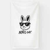 Easter Bruh Bunny Sunglasses Funny Meme Men Boys K 横断幕 (縦)