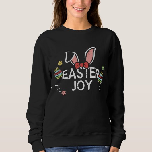 Easter Bunny Easter joy  Easter Sayings スウェットシャツ (正面)