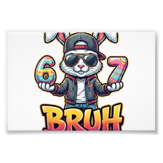 Easter Bunny Meme Bruh  Funny 6 7 Easter Eggs Desi フォトプリント (正面)