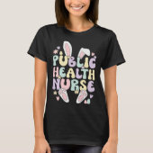 Easter Bunny Public Health Nurse Easter Day Tシャツ (正面)