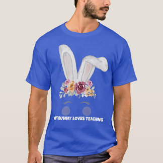 Easter Bunny, Some Bunny Loves Teaching, Easter Te Tシャツ