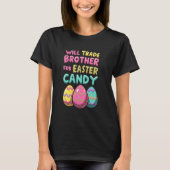 Easter Candy 2025 Brother Trade Humor Tシャツ (正面)