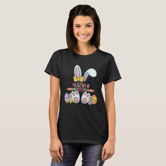 Easter Day I am Teacher Bunny Teacher Life Easter  Tシャツ (正面フル)