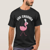 Easter Egg Crusher Flamingo Bunny Candy kids Gift  Tシャツ (正面)