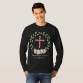 Easter Eggs, Coffee, Saving Lives – Christian Nurs Tシャツ (正面フル)