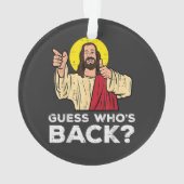 Easter Guess Whos Back Jesus Funny Religious オーナメント (裏面)
